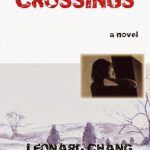 Crossings by Leonard Chang
