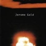 How I Learned That I Could Push the Button by Jerome Gold