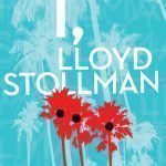 I, Lloyd Stollman by Rob Sullivan